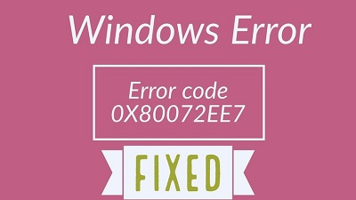 error 0x80072ee7