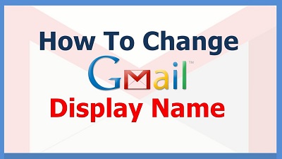 gmail change name