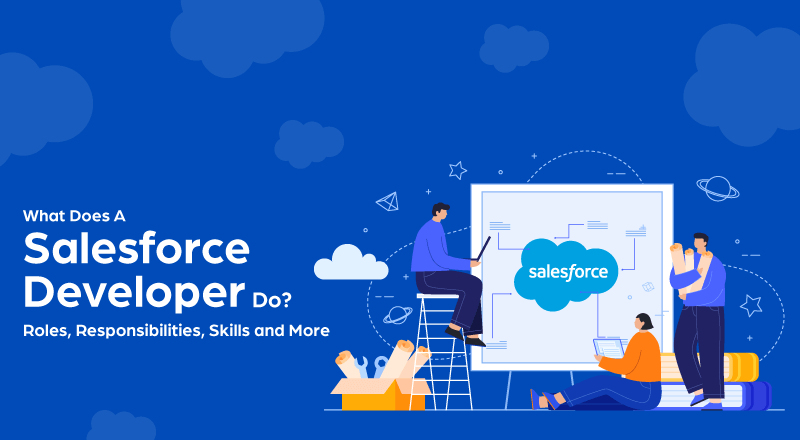 What Does a Developer for Salesforce Do